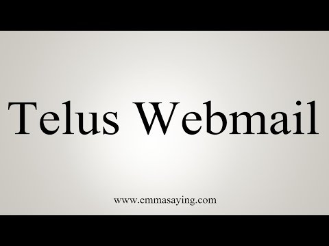 How To Pronounce Telus Webmail