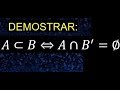 Conjuntos. demostración de propiedades de conjuntos, complemento, igualdad, inclusión