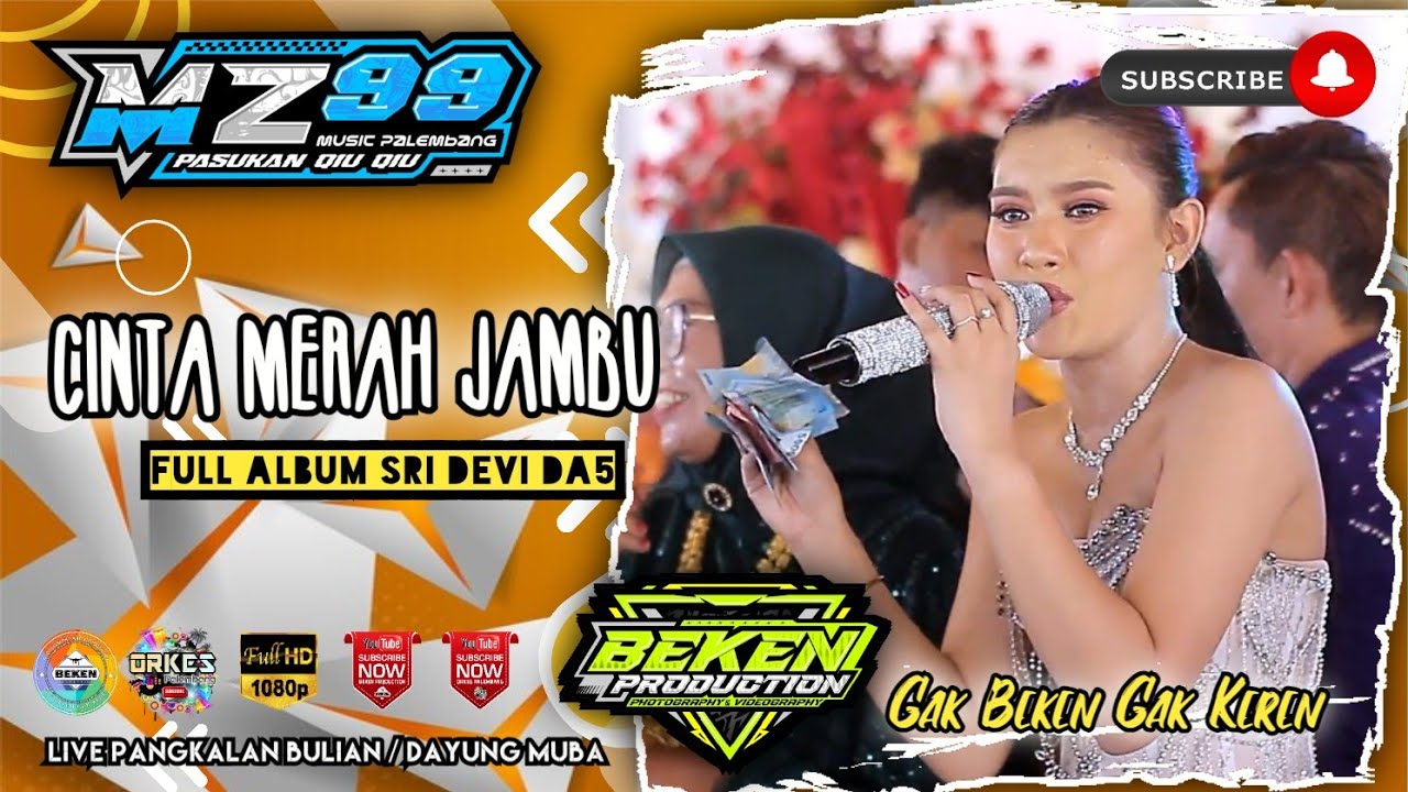 Full Album Sri Devi DA5 | MZ Music 99 | Live Dayung MUBA | Acara Bpk Amer | Beken Production
