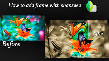3d mobile frame Photo Editing | snapseed Tutorial | creative 3d mobile Camera