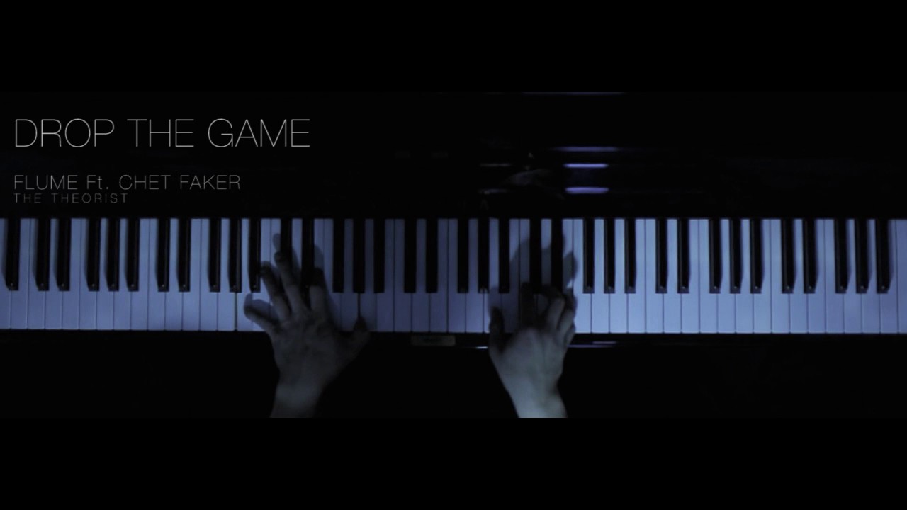 Flume Ft. Chet Faker - Drop The Game | The Theorist Piano Cover
