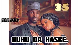 Duhu Da Haske Hausa Noval Part 35