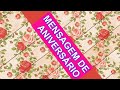 Mensagem de Aniversário ❣️com Bolo Flores Birthday Message with Flower Cake