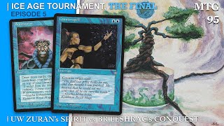 UW Control vs BR Land Destruction, Ice Age MTG Finals, Ep5  | Magic the Gathering | 497