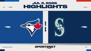 MLB Highlights | Blue Jays vs. Mariners - July 3, 2026