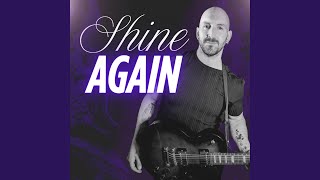 Shine Again