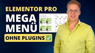 Elementor Mega Menu in WordPress ohne Plugin: neue Funktion!