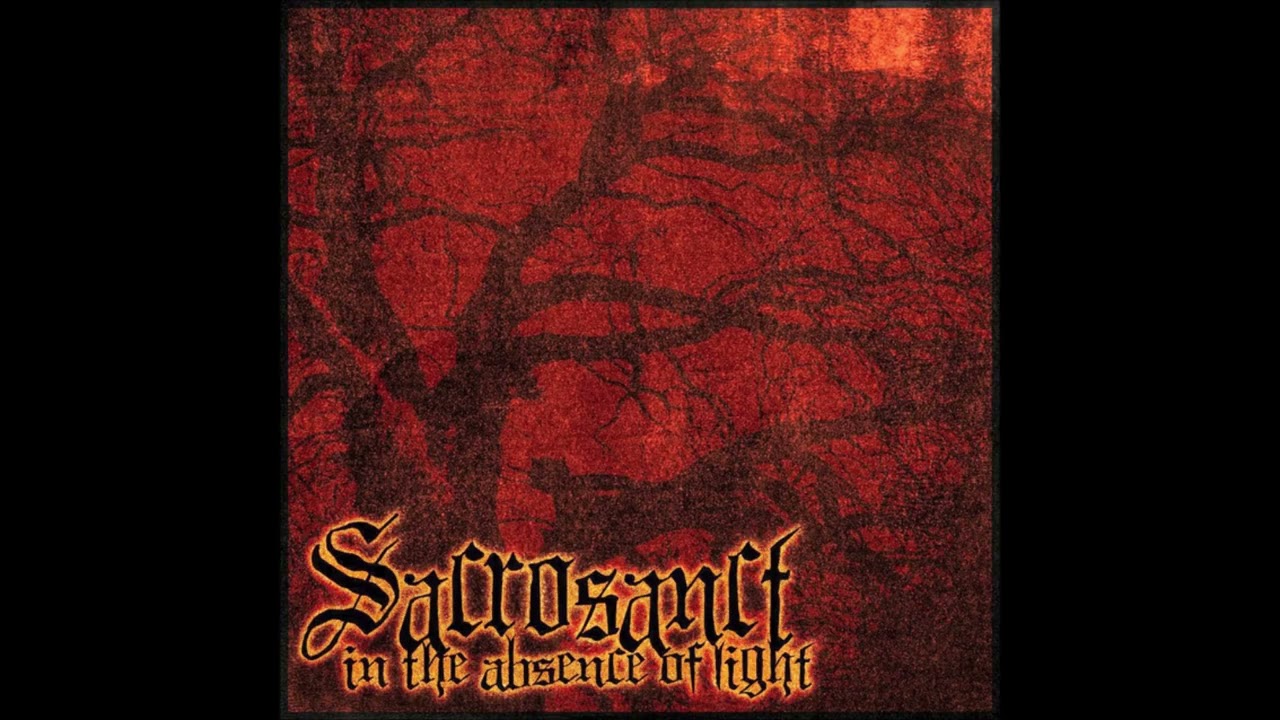 Sacrosanct - In the Absence of Light (Remaster) 2026 (Full EP