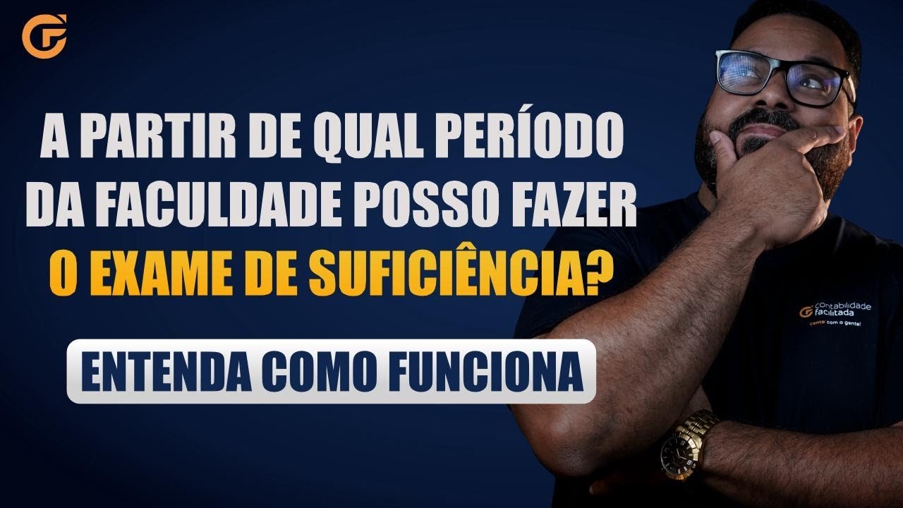 A PARTIR DE QUAL PERÍODO DA FACULDADE POSSO FAZER O EXAME DE ...