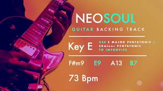 Video thumbnail of "RnB / Neo Soul Guitar Backing Track in E Major  I  73 BPM"