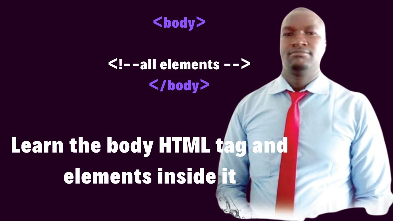 HTML elements found inside the Body tag - YouTube