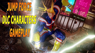 ALL MIGHT, BISCUIT,AND SETO- JUMP FORCE DLC CHARACTER PACK 1 GAMEPLAY