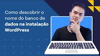 Como descobrir Nome do BANCO DE DADOS WordPress - Banco de dados [2022]