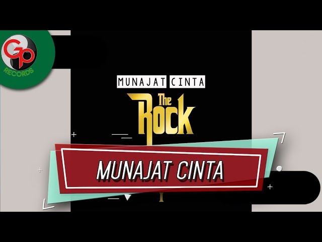 The Rock - Munajat Cinta (Official Audio Lyric) class=