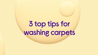 3 top tips for washing carpets