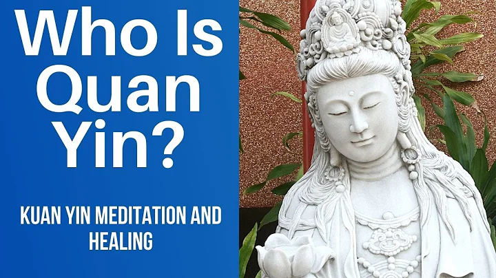 Who Is Quan Yin? Quan Yin Statue Meaning | How To Use Kwan Yin Meditation and Healing #GuanYin - DayDayNews