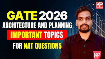 Top NAT Topics for GATE Architecture & Planning 2026: Ace Your Exam!MUST Prepare for High Score!