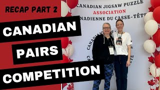 Canadian Pairs Speed Puzzling Recap - National Competition PART 2 #puzzle #jigsawpuzzle