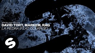 David Tort, Markem, Rag - La Piedra (Feat. Courage) [Official Audio]