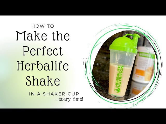 Perfect Shaker Cup Shake \\\\ How to Make Herbalife Shake \\\\ Best Life Couple class=