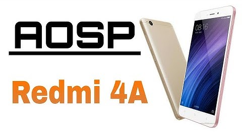 Redmi 4A | AOSP Extended Rom | Installation