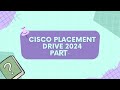Cisco Placement Drive Part 2 | Model Paper | Question to review before placement interview |