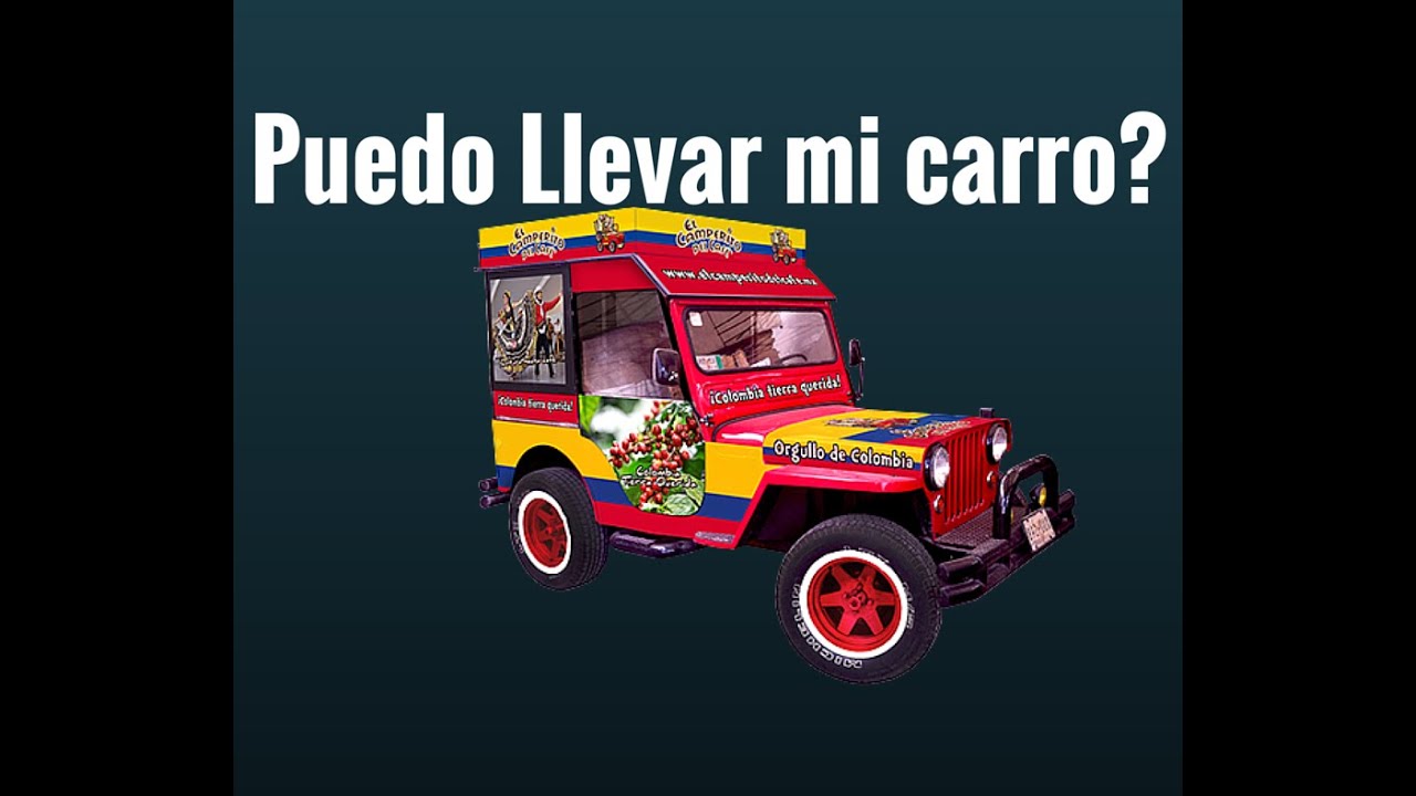 puedo llevar mi carro colombiano a ecuador? YouTube