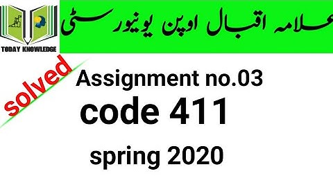 aiou solved assignment spring 2020 | code 411 assignment no.03