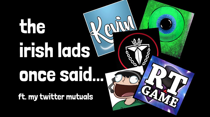the irish lads once said... (jacksepticeye, call me kevin, rtgame, daithi de nogla, terroriser)