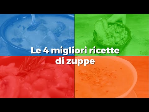 Le 4 migliori ricette di Zuppe