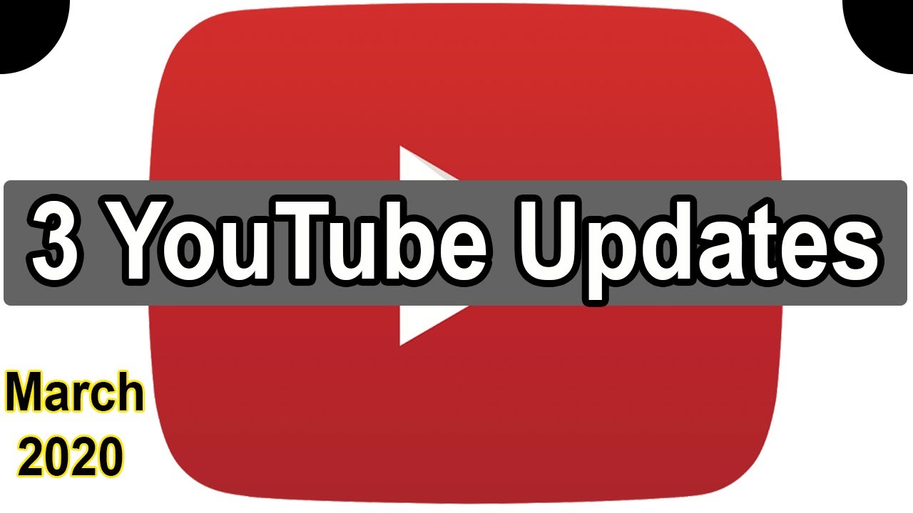 YouTube Update 2020 YouTube update in March (YT Studio, Subscribers