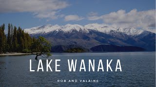 Travel: Walk Around Lake Wanaka | New Zealand | Rob and Valaine