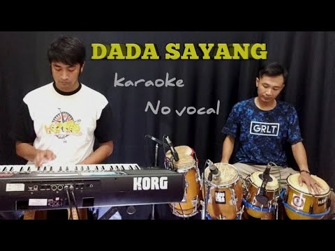 DADA SAYANG - Safira Inema (karaoke versi koplo jhandut)