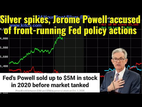 Silver spikes, Jerome Powell accused of front running Fed policy actions