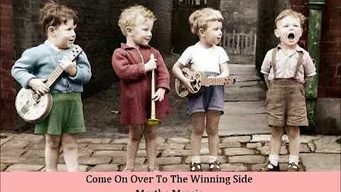 Come On Over To The Winning Side   Martha Massie