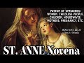Days 1 3 St Anne Novena Mother Of Mary Patron Of Unmarried Women Childless People Etc Days 1 3 St Anne Novena Mother Of Mary Patron Of Unmarried Women Childless People Etc