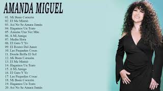 Amanda Miguel Exitos Sus Mejores Canciones