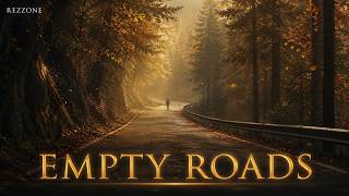 Empty Roads - Rezzone
