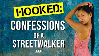 Ladies Of The Evening Confessions Of A Filipina Streetwalker