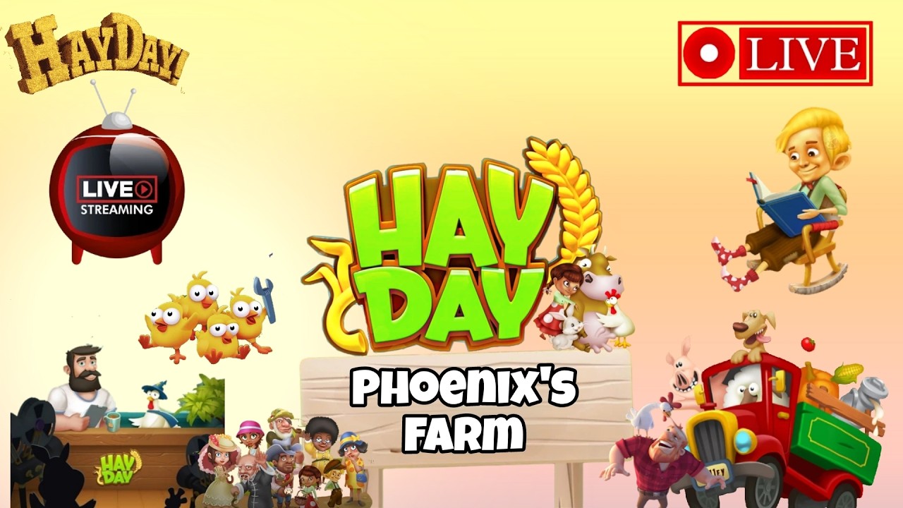 Hay Day Adventures Begin : Live with Phoenix; Day -444! #Spynix #hayday #haydaylive