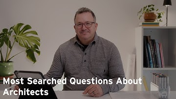 What Does an Architect Actually Do? Architect Answers Most Popular Questions