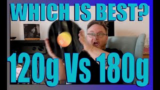 120g Vinyl Vs 180g Vinyl: Which is really the best?