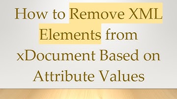 How to Remove XML Elements from xDocument Based on Attribute Values