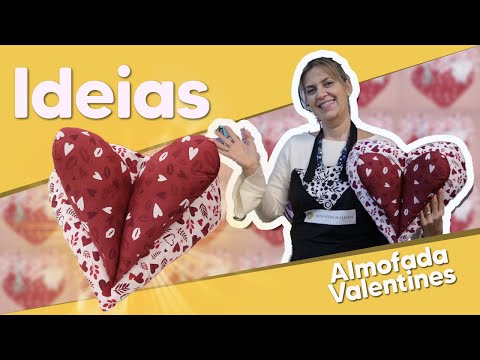 Almofada Valentines com Rejane Viana