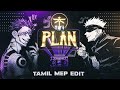 The plan  tamil anime collab edit  tamil anime mix  tamil amv