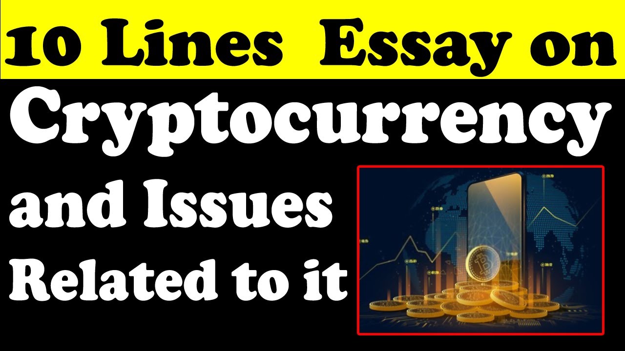 10 Lines Essay on Cryptocurrency in English || Cryptocurrency || Teaching  Banyan