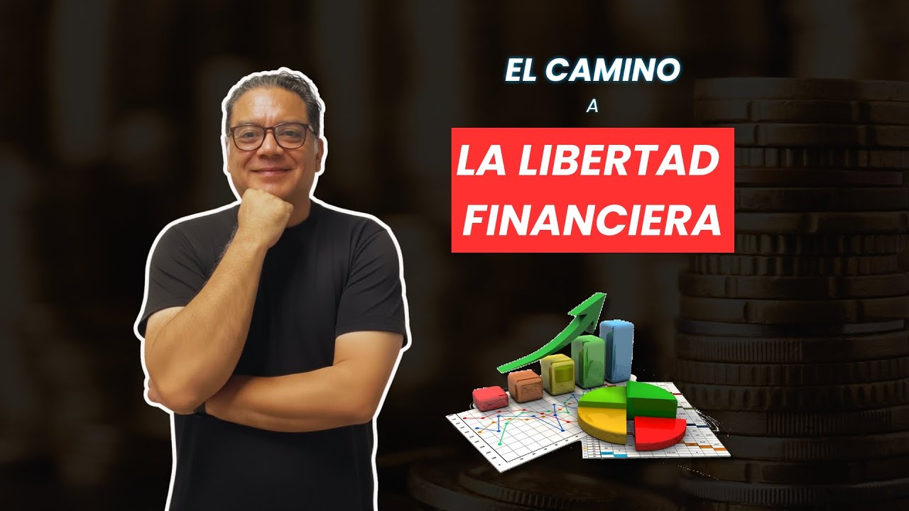 Las 8 etapas del camino hacia la libertad financiera - YouTube