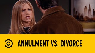 Annulment Vs. Divorce | Friends | Comedy Central Africa