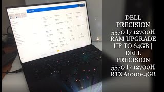 Dell Precision 5570 i7-12700H RAM Upgrade | Precision 5570 i712Th Gen RTXA1000 | Mobile Workstation
