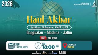   Haul Syaikhona Kholil Bangkalan 2026 Puncak Haul Syaikhona Muhammad Kholil Ke101